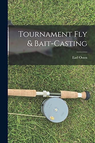 Stock image for Tournament Fly & Bait-casting for sale by THE SAINT BOOKSTORE