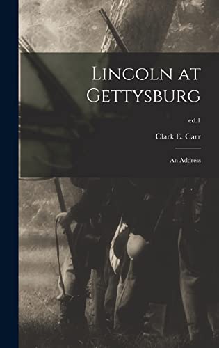 Beispielbild fr Lincoln at Gettysburg: an Address; ed.1 zum Verkauf von THE SAINT BOOKSTORE