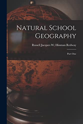 Stock image for Natural School Geography: Part One for sale by THE SAINT BOOKSTORE