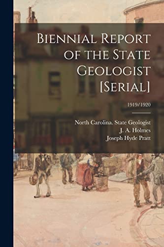 Stock image for Biennial Report of the State Geologist [serial]; 1919/1920 for sale by Lucky's Textbooks