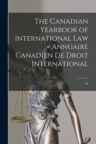 Stock image for The Canadian Yearbook of International Law = Annuaire Canadien De Droit International; 20 for sale by Lucky's Textbooks