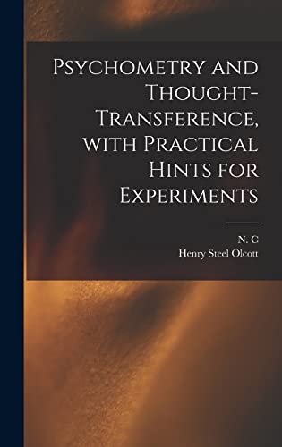Stock image for Psychometry and Thought-transference, With Practical Hints for Experiments for sale by Lucky's Textbooks