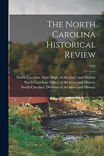 Stock image for The North Carolina Historical Review; 1932 for sale by PBShop.store US