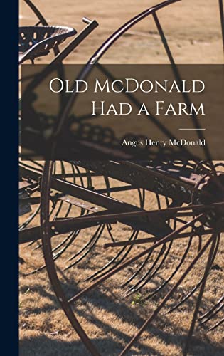 Stock image for Old McDonald Had a Farm for sale by Lucky's Textbooks