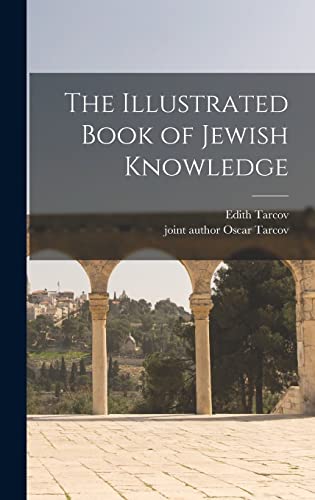 9781013548642: The Illustrated Book of Jewish Knowledge