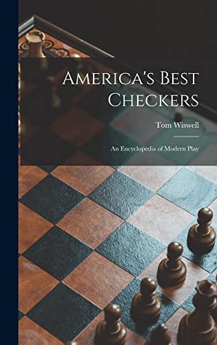9781013552175: America's Best Checkers; an Encyclopedia of Modern Play