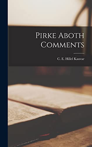 9781013559969: Pirke Aboth Comments