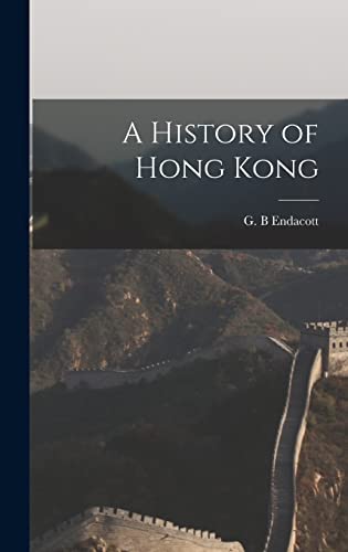 9781013569692: A History of Hong Kong