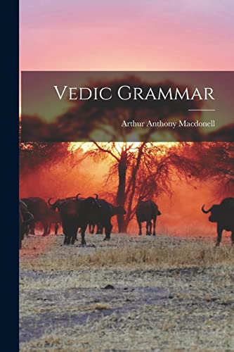 Stock image for Vedic Grammar for sale by Lucky's Textbooks