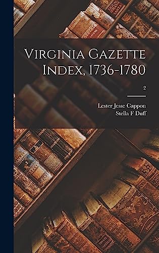 9781013578977: Virginia Gazette Index, 1736-1780; 2