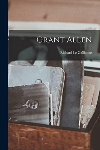 Stock image for Grant Allen [microform] for sale by THE SAINT BOOKSTORE