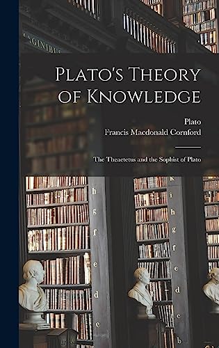 Stock image for Plato's Theory of Knowledge; the Theaetetus and the Sophist of Plato for sale by GreatBookPrices