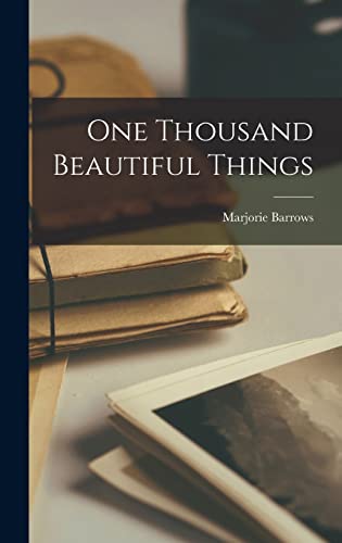 9781013609022: One Thousand Beautiful Things