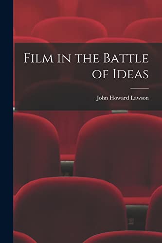 Beispielbild fr Film in the Battle of Ideas zum Verkauf von GreatBookPrices