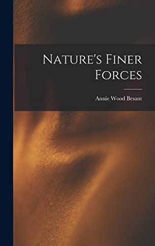 Stock image for Nature's Finer Forces for sale by Lucky's Textbooks