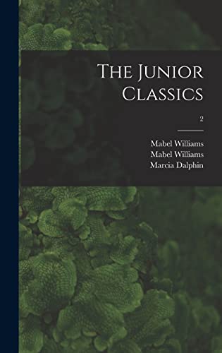 Imagen de archivo de The Junior Classics; 2 a la venta por Lucky's Textbooks