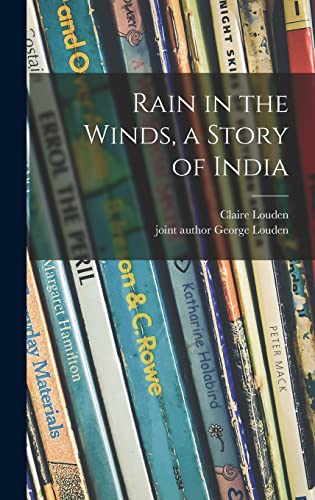 Stock image for Rain in the Winds, a Story of India for sale by Lucky's Textbooks