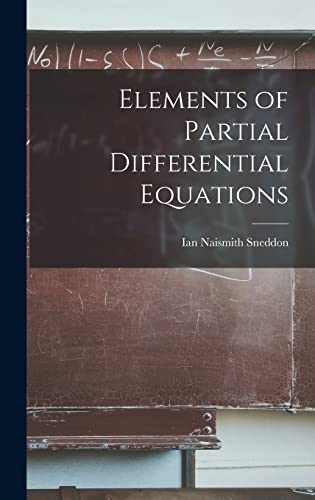 Imagen de archivo de Elements of Partial Differential Equations a la venta por GreatBookPrices