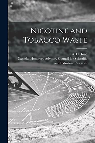 Stock image for Nicotine and Tobacco Waste [microform] for sale by Chiron Media