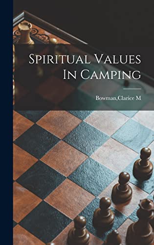 Stock image for Spiritual Values In Camping for sale by THE SAINT BOOKSTORE
