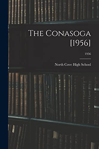 9781013639463: The Conasoga [1956]; 1956