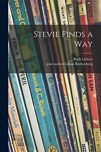 Imagen de archivo de Stevie Finds a Way a la venta por Lucky's Textbooks