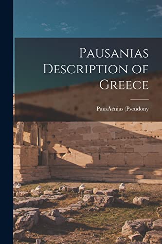 Stock image for Pausanias Description of Greece for sale by Ria Christie Collections