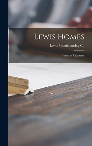 Imagen de archivo de Lewis Homes a la venta por PBShop.store US