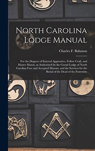 Imagen de archivo de North Carolina Lodge Manual a la venta por GreatBookPrices