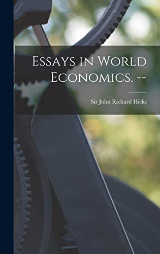 9781013672460: Essays in World Economics. --