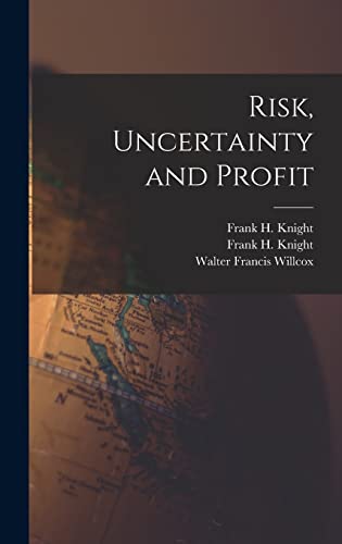 Imagen de archivo de Risk, Uncertainty and Profit a la venta por THE SAINT BOOKSTORE