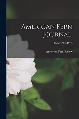 9781013685385: American Fern Journal.; v.66-67 (1976-1977)