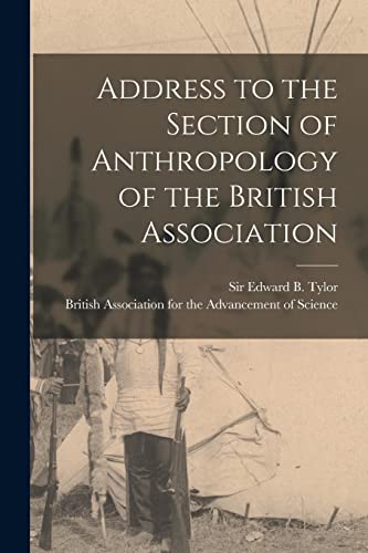 Imagen de archivo de Address to the Section of Anthropology of the British Association [microform] a la venta por THE SAINT BOOKSTORE