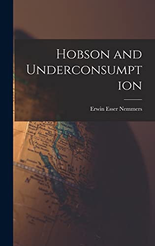 Stock image for Hobson and Underconsumption for sale by Lucky's Textbooks