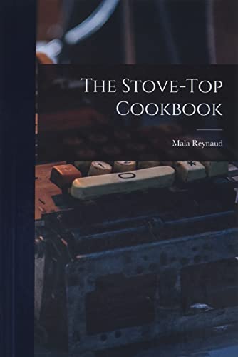 Beispielbild fr The Stove-top Cookbook zum Verkauf von SecondSale