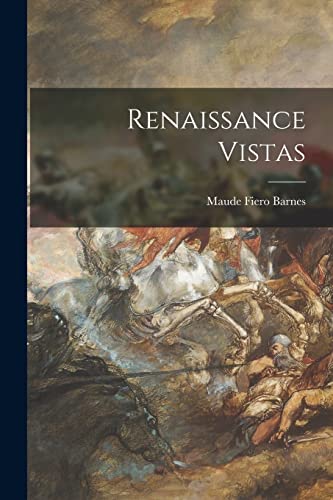 Stock image for Renaissance Vistas for sale by THE SAINT BOOKSTORE