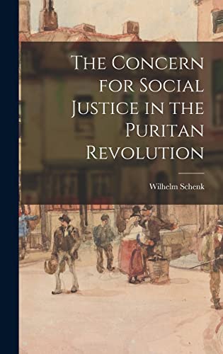 Beispielbild fr The Concern for Social Justice in the Puritan Revolution zum Verkauf von Lucky's Textbooks