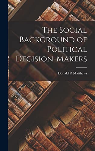 9781013721526: The Social Background of Political Decision-makers