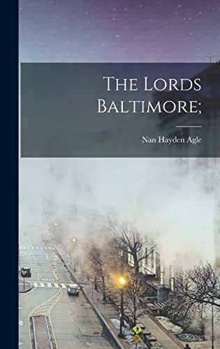 9781013723230: The Lords Baltimore;