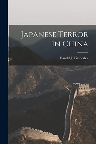 Stock image for Japanese Terror in China for sale by GreatBookPrices