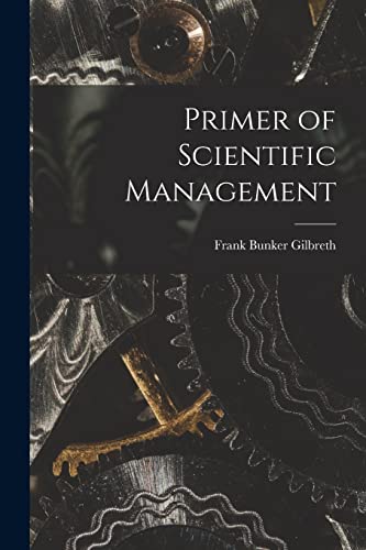 Stock image for Primer of Scientific Management for sale by GreatBookPrices