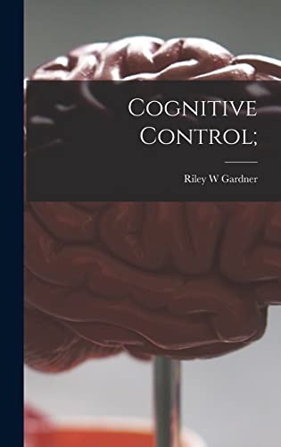 Stock image for Cognitive Control; for sale by Lucky's Textbooks