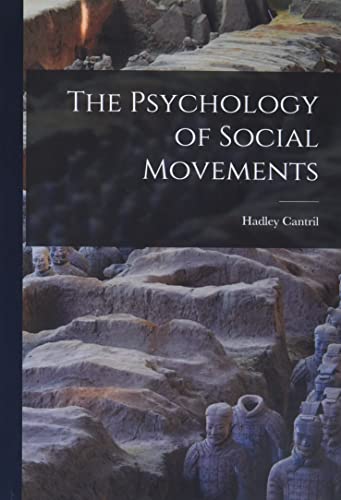 Stock image for The Psychology of Social Movements Cantril, Hadley 1906-1969 for sale by Vintage Book Shoppe
