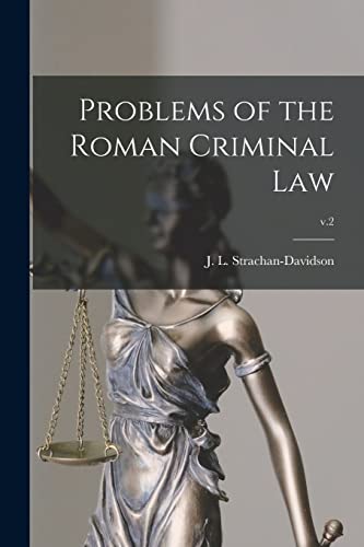 Stock image for Problems of the Roman Criminal Law; v.2 for sale by Ria Christie Collections