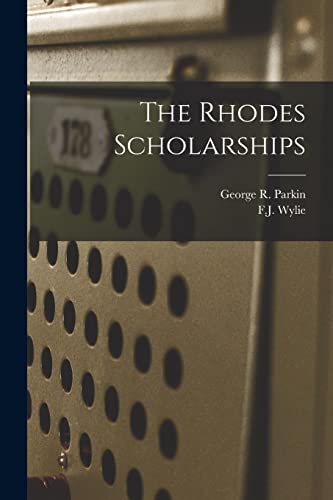 Beispielbild fr The Rhodes Scholarships [microform] zum Verkauf von Ria Christie Collections