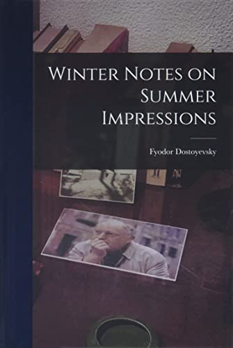 Imagen de archivo de Winter Notes on Summer Impressions a la venta por GreatBookPrices