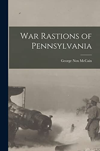 Stock image for War Rastions of Pennsylvania for sale by Lucky's Textbooks