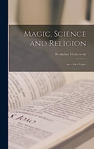 Stock image for Magic, Science and Religion: and Other Essays for sale by GreatBookPrices