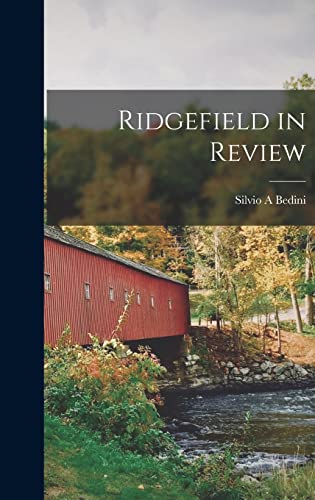 Imagen de archivo de Ridgefield in Review a la venta por Lucky's Textbooks