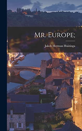 Stock image for Mr. Europe; for sale by GreatBookPrices